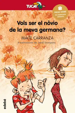 Vols Ser El Novio De La Meva Germana?