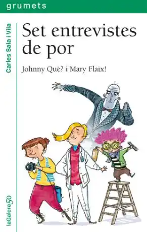 Set entrevistes de por. Johnny què? i Mary Flaix!