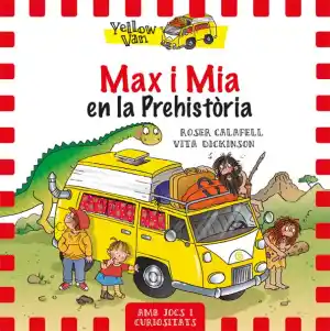 Max i Mia en la Prehistòria.