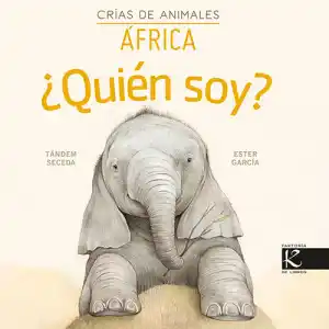 QUIEN SOY? Crías de animales África