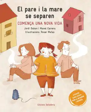 El pare i la mare se separen