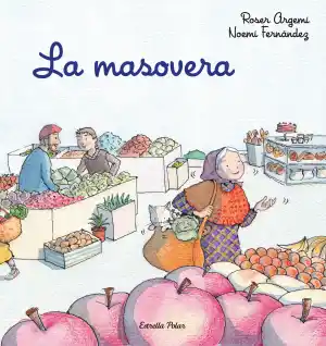 La masovera