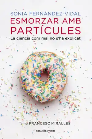 ESMORZAR AMB PARTÍCULES