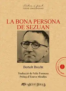 BONA PERSONA DE SEZUAN, LA