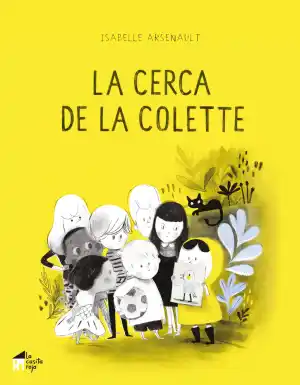 LA CERCA DE LA COLETTE