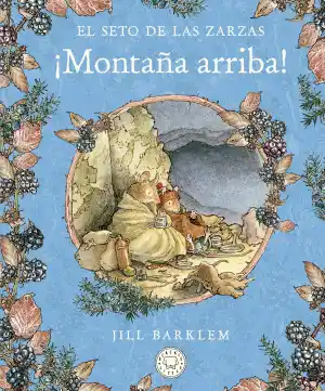 El Seto de las Zarzas. ¡Montaña arriba!