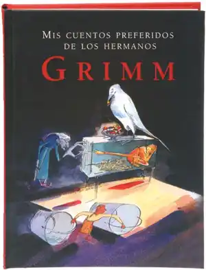 MIS CUENTOS PREFERIDOS DE GRIMM