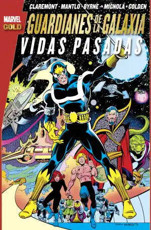 Guardianes de la galaxia. Vidas pasadas