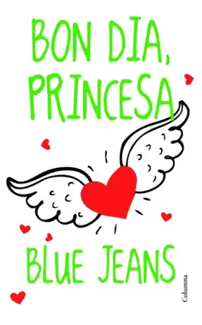 BON DIA, PRINCESA!