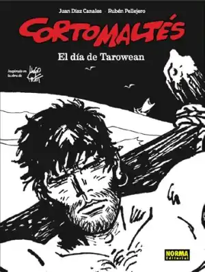 CORTO MALTÉS. EL DIA DE TAROWEAN. B/N