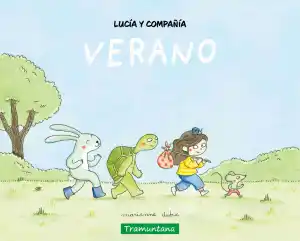 Lucía y compañía. Verano