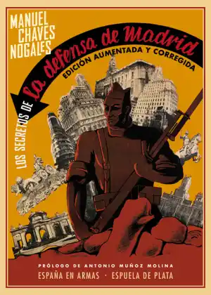 Los secretos de la Defensa de Madrid