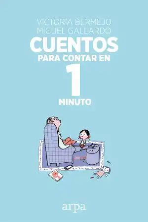 CUENTOS PARA CONTAR EN 1 MINUTO