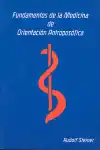 Fundamentos de la medicina de orientación antropológica