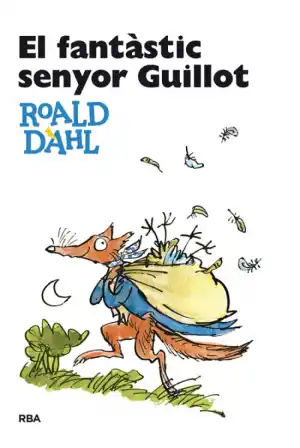 El fantàstic senyor Guillot