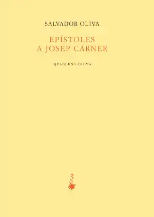 EPÍSTOLES A JOSEP CARNER