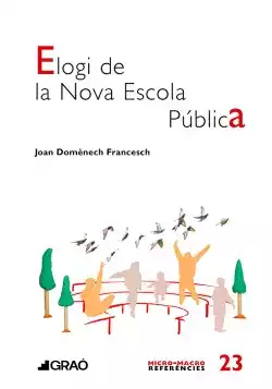 Elogi de la Nova Escola Pública