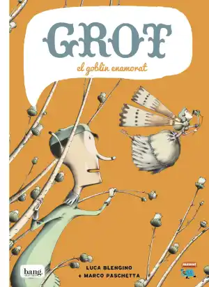GROT EL GOBLIN ENAMORAT - CAT