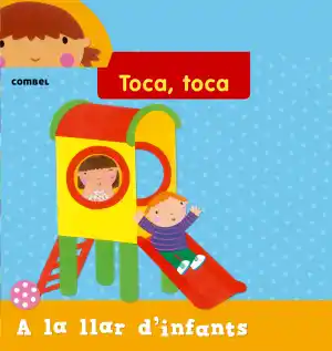 A la llar d'infants - TOCA TOCA