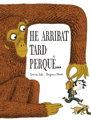He arribat tard perquè…
