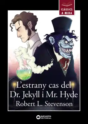 L'estrany cas del Dr. Jekyll i Mr.Hyde
