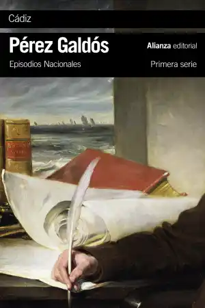 Cádiz : Episodios Nacionales, 8 : primera serie