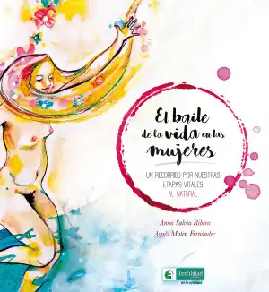 EL BAILE DE LA VIDA DE LAS MUJERES