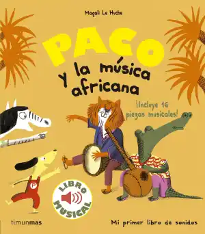 PACO Y LA MúSICA AFRICANA