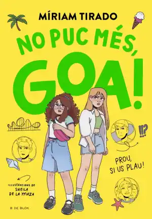 No puc més, Goa!