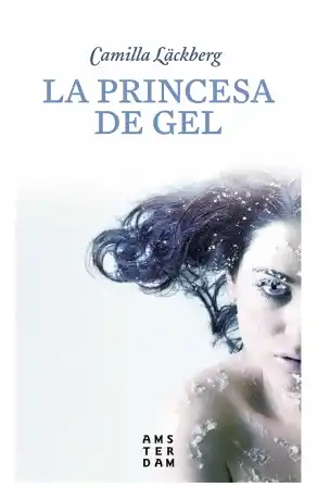 LA PRINCESA DE GEL
